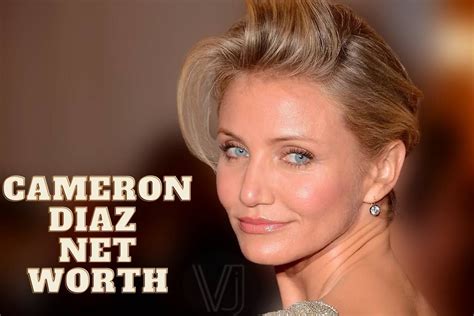 net worth of cameron diaz|is cameron diaz retired.